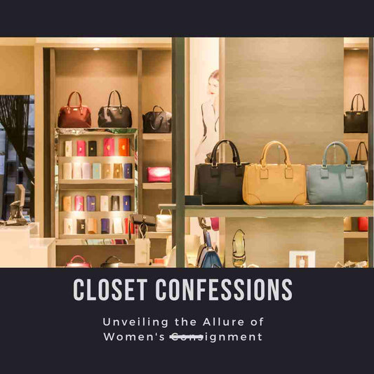 Closet Confessions: Unveiling the Allure of Women's Consignment - Queens Exchange Consignment Boutique